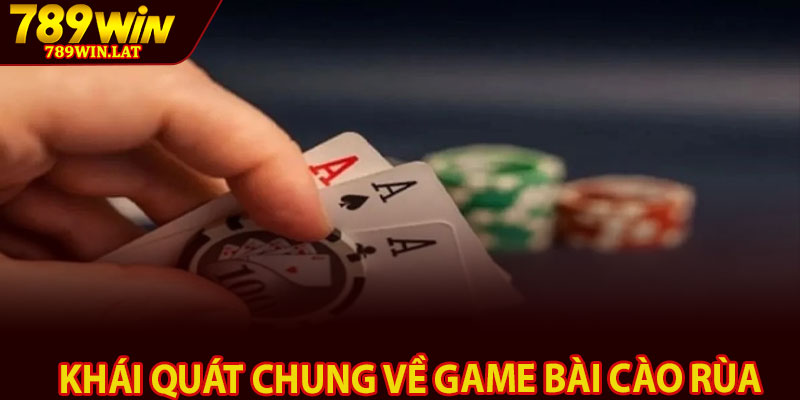 Bài Cào Rùa – Bí Kíp Chơi Dễ Thắng Cho Người Mới 2 Khái quát chung về game bài cào rùa