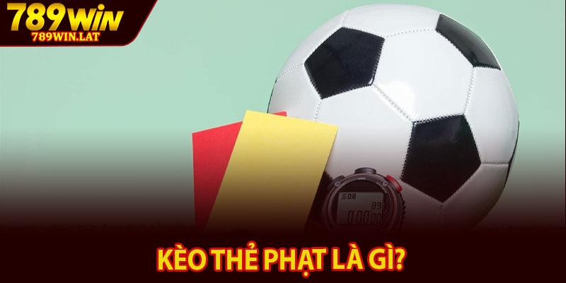Kèo Thẻ Phạt Là Gì? Cách Chơi Chi Tiết Cho Tân Thủ 2 Kèo thẻ phạt là gì?